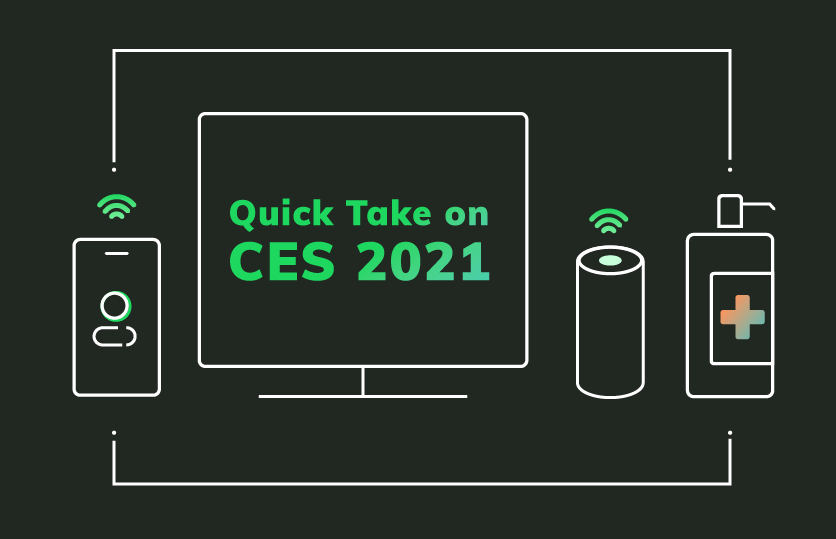 Quick Take on CES 2021