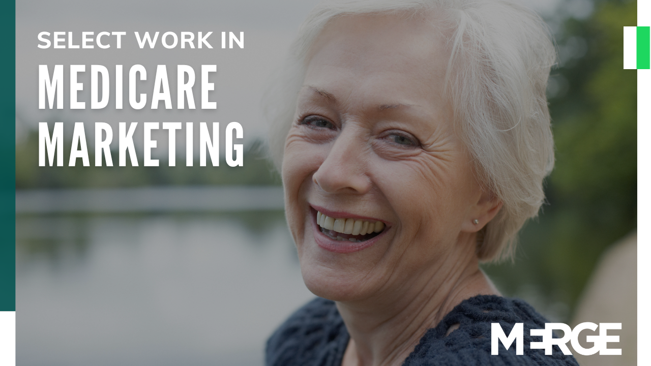 Select Medicare Marketing Work